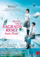 SAGRADA RESET Part1/Part2